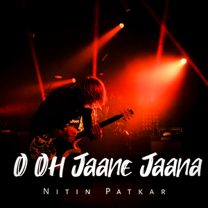 O Oh Jaane Jaana