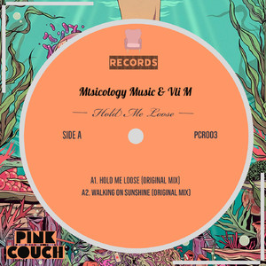 Hold Me Loose (Original Mix)