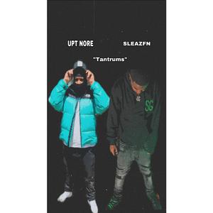 Tantrums (feat. Sleazfn)