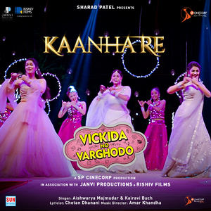 Kaanha Re Kaanha (From "Vivkida No Varghodo")