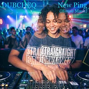 New Ping (House Mash)