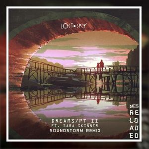 Lost Sky - Dreams pt. II (feat. Sara Skinner) [Soundstorm Remix]