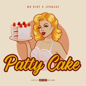 Patty Cake (feat. JPhrase)