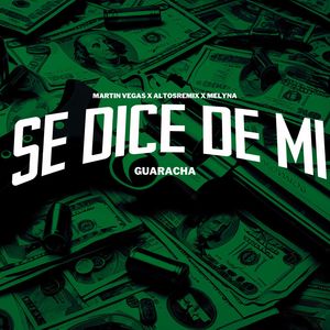 Se Dice de Mi | Guaracha