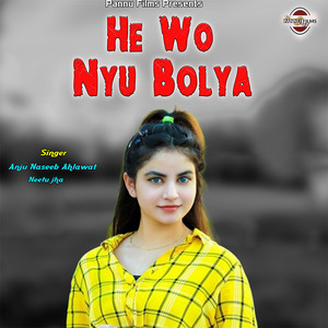 He Wo Nyu Bolya