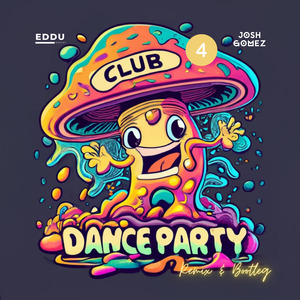Disco House Hits (Party Club Dance 4) [Bootleg] (Remix)