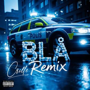 BLÅ (Crille Remix)