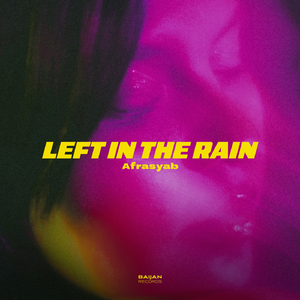 Left in the Rain