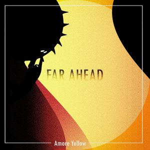 Far Ahead