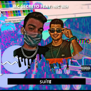 Suíte (feat. Mc MH)