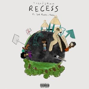 Recess (feat. Siah Rain'n & Rokkai)