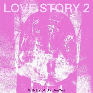 Love Story 2 (feat. BeeYes)