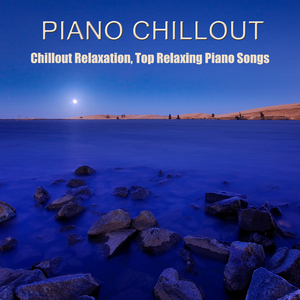 Chillout (Piano Music of Love)