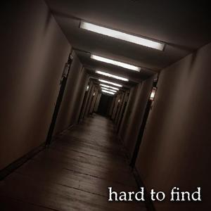 Hard to Find