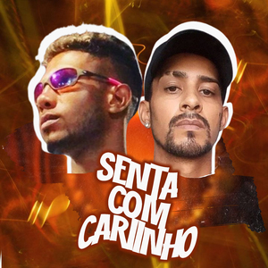 Senta Com Carinho