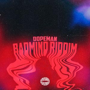 Badmind Riddim