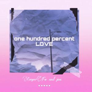 100% of love
