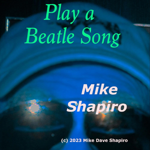 Play a Beatle Song