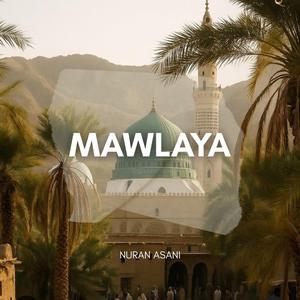 MAWLAYA (Halal Vocals)