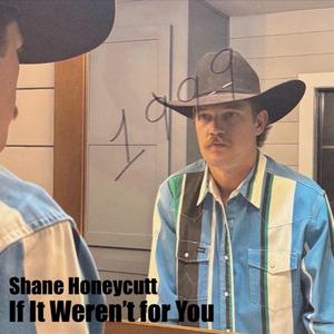 If It Weren't for You