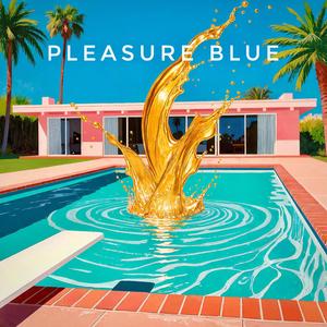 PLEASURE