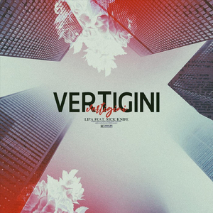 Vertigini (feat. SICK KNIFE)