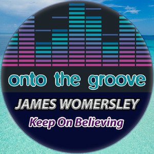 Keep on Believing (Original Mix)