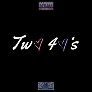Two 40's