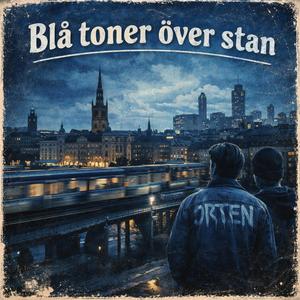 Blå toner över stan