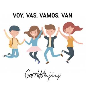 Voy, Vas, Vamos, Van