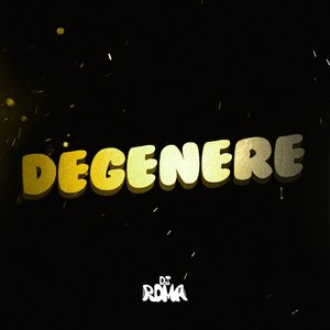Degenere (Remix)
