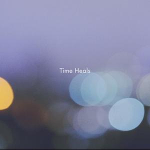 Time Heals