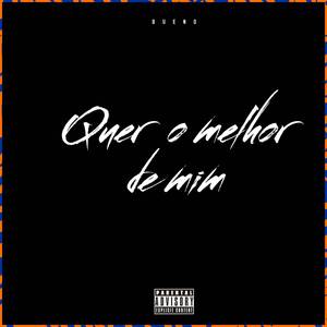 Quer o Melhor de Mim