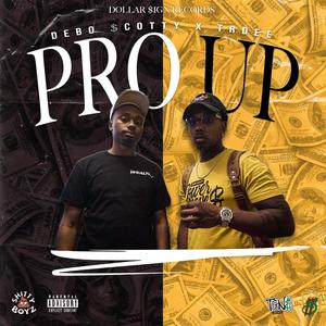 Pro Up (feat. Trdee)
