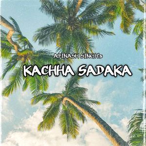 Kachha sadaka