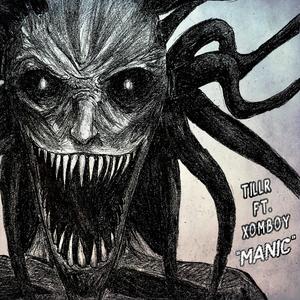 Manic (feat. Xomboy)