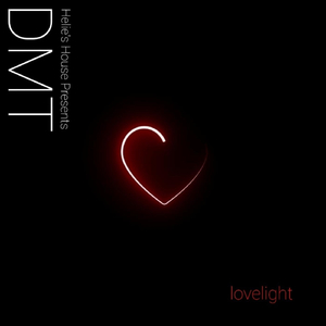 Lovelight (feat. Dmt)