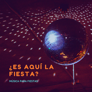 ¿Es aquí la fiesta?