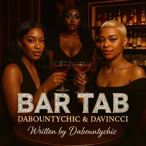 Bar Tab (feat. Davincci)