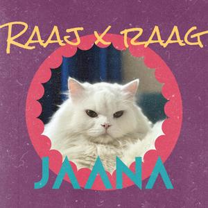 Jaana (feat. Raag)
