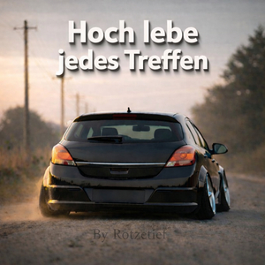 Hoch Lebe Jedes Treffen