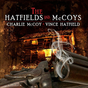 The Hatfields and McCoys
