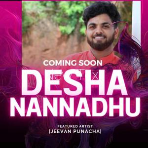 Desha Nannadu (feat. Jeevan punacha)