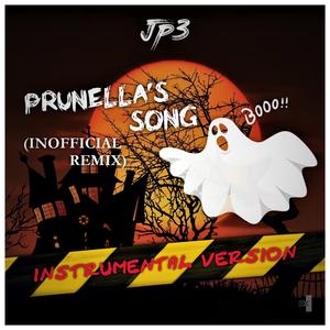 Prunella's Song (Inofficial Remix;Instrumental Version)