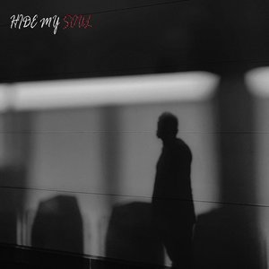 Hide My Soul