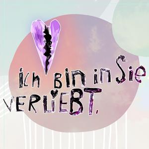Ich bin in sie verliebt