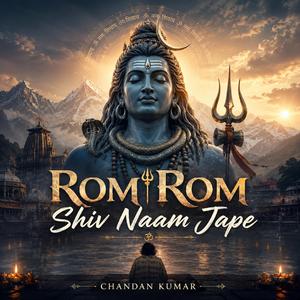 Rom Rom Shiv Naam Jape