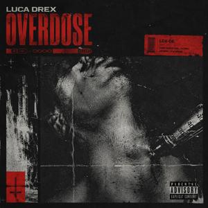 OVERDOSE
