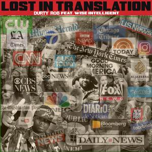 Lost in Translation (feat. Wise Intelligent)