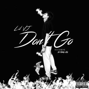 Dont Go (feat. El Baby Jay)